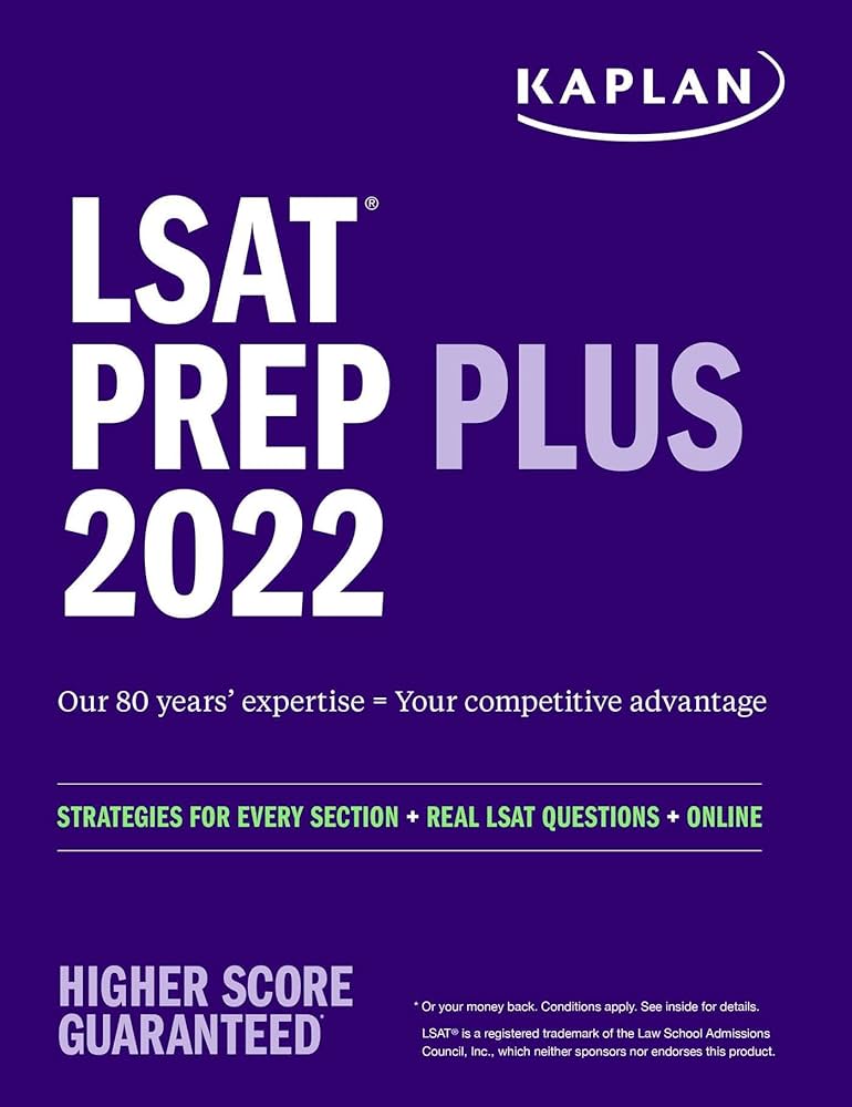 LSAT Prep Plus 2022: Strategies for Every Section, Real LSAT